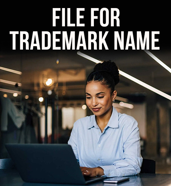 File for Trademark Name